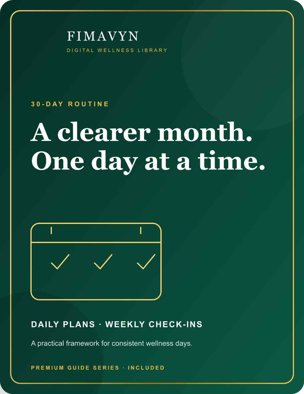 FIMAVYN 30-Day Routine digital guide