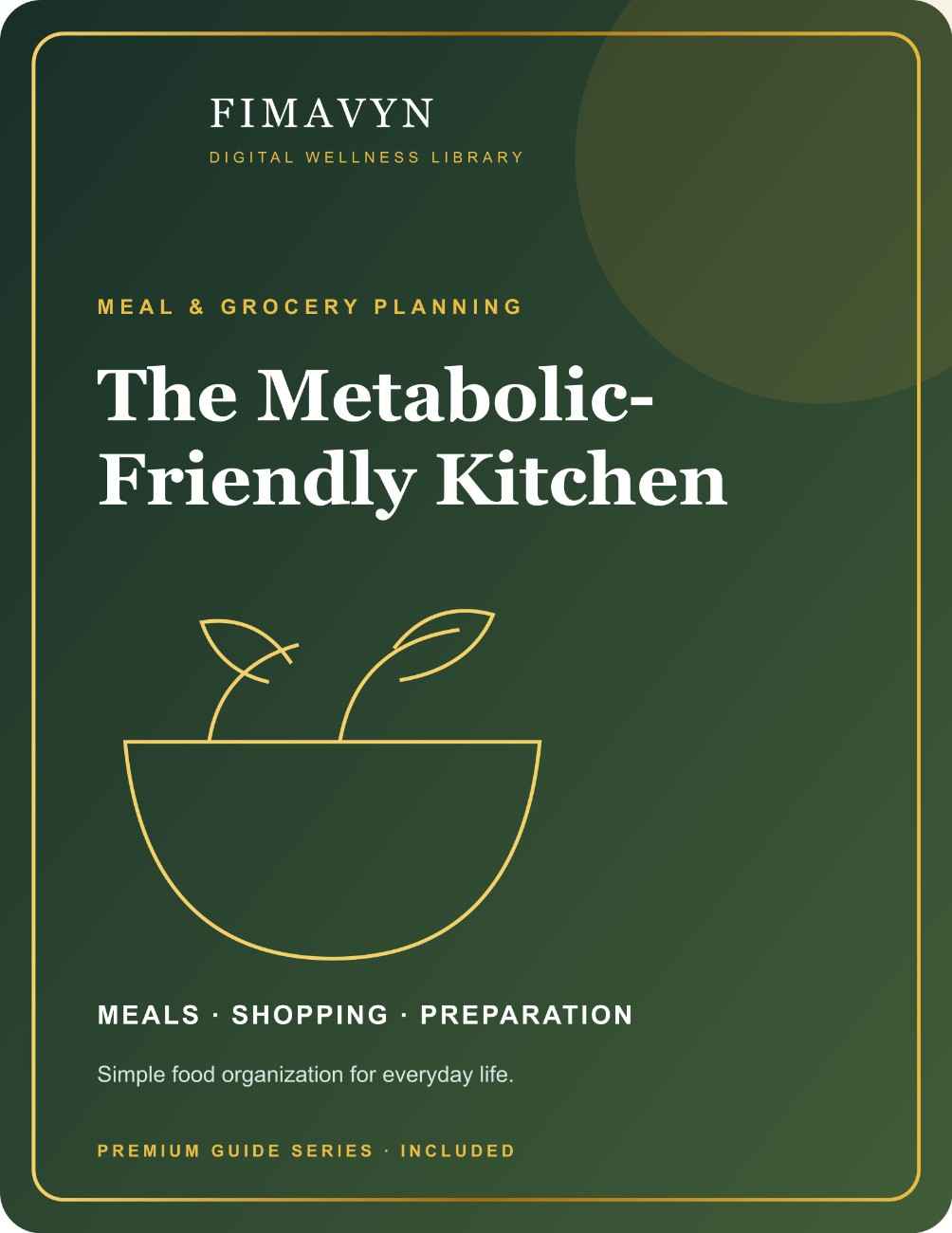 The Metabolic-Friendly Kitchen digital guide